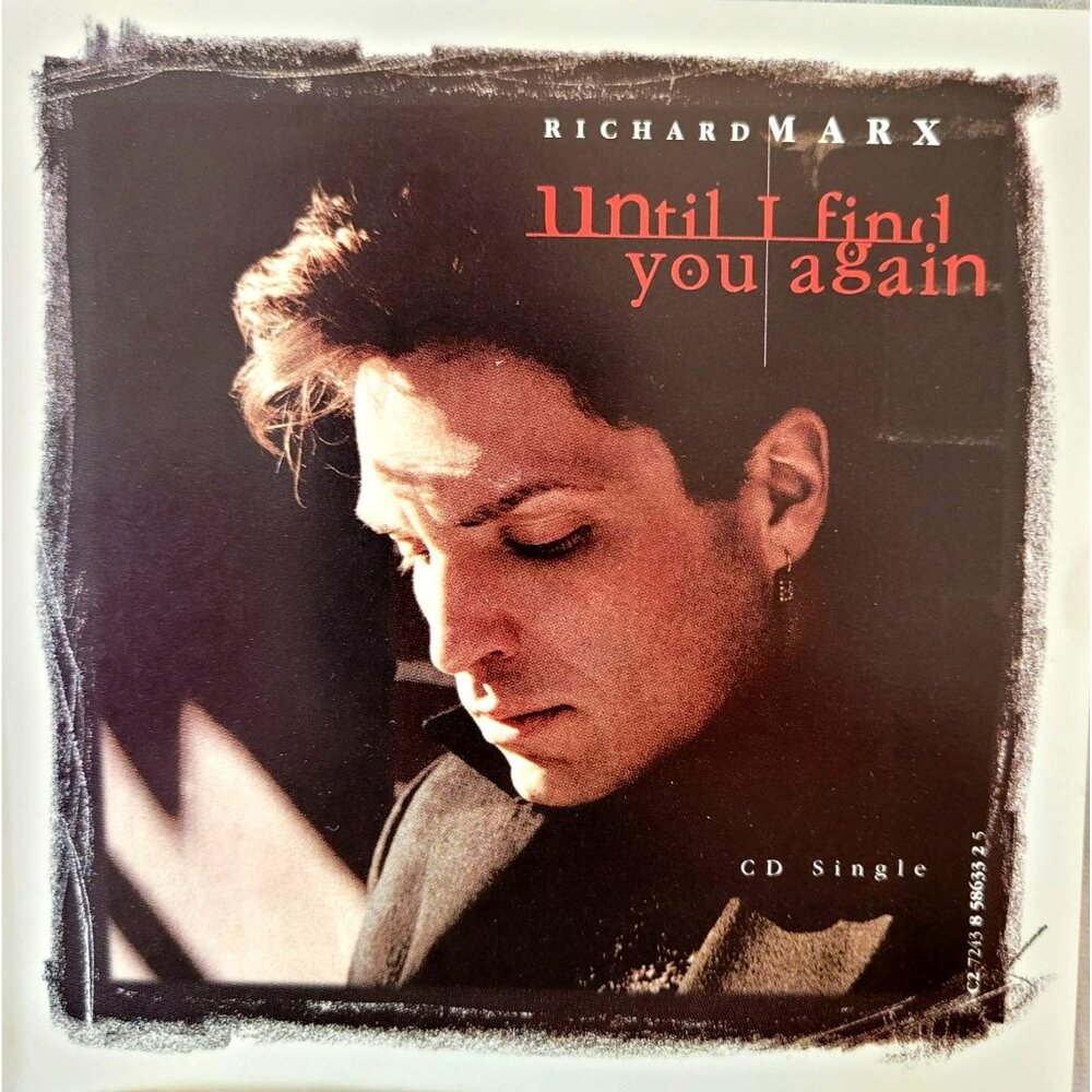 Richard Marx Until I Find You Again Music CD Single Pop-Rock  37285cd